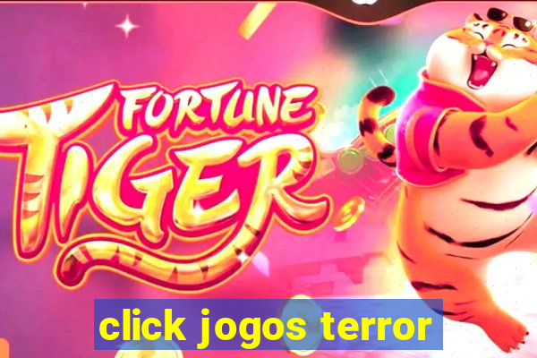 click jogos terror